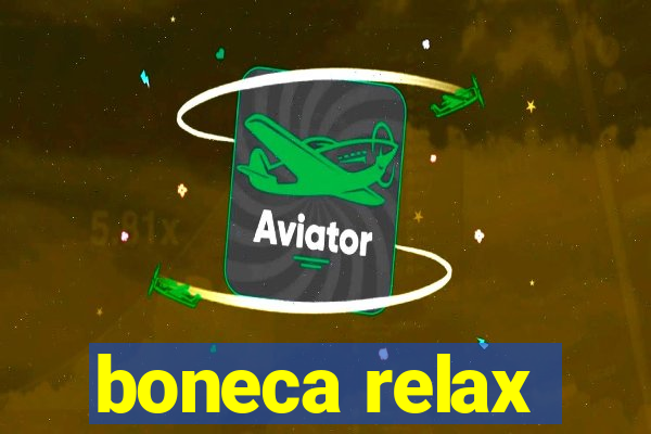 boneca relax