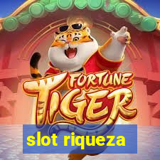 slot riqueza