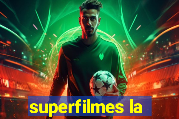 superfilmes la