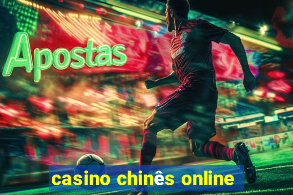 casino chinês online