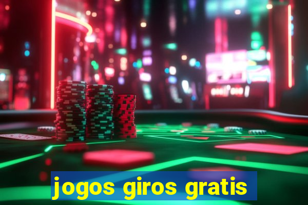 jogos giros gratis