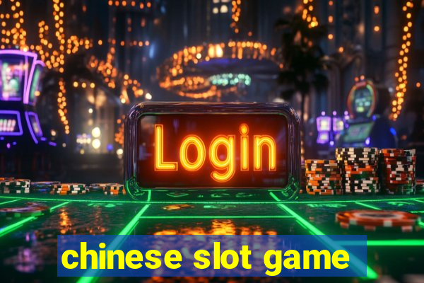 chinese slot game