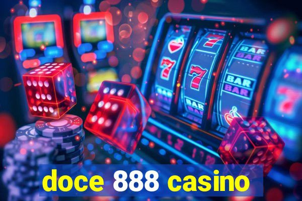 doce 888 casino