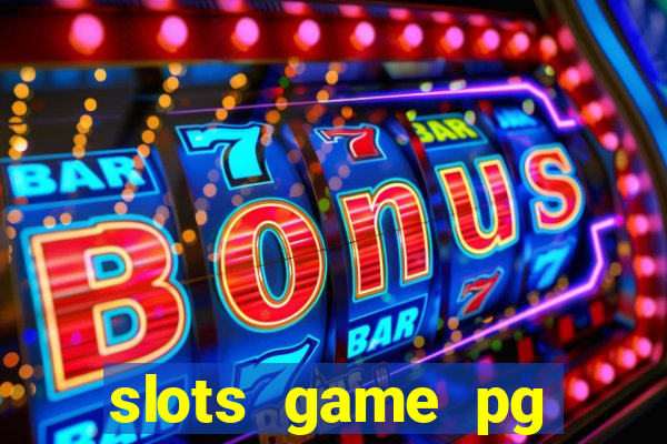 slots game pg fortune tiger