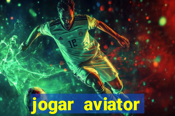 jogar aviator online grátis