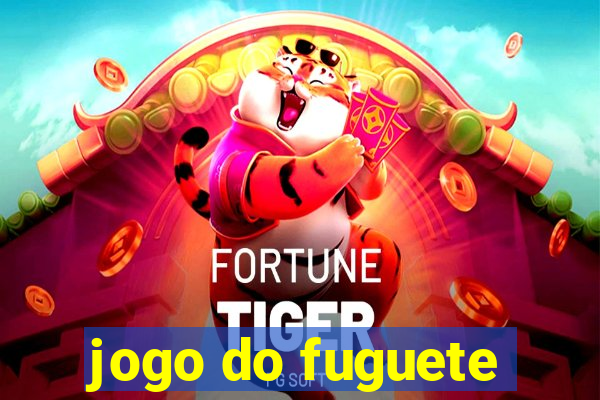 jogo do fuguete