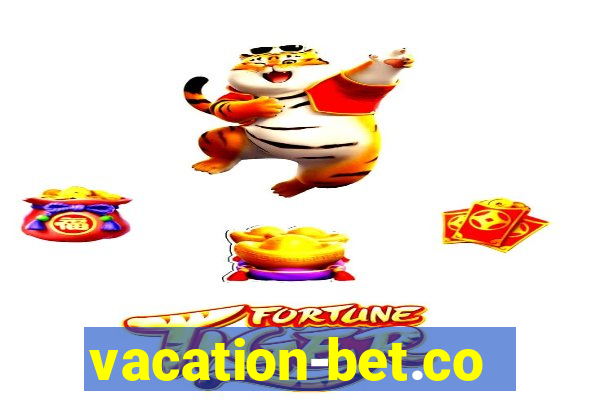 vacation-bet.com