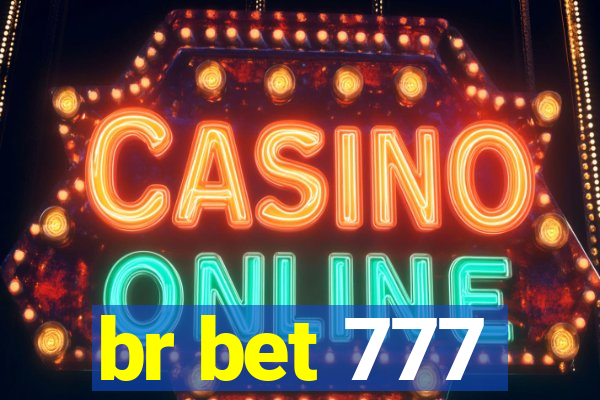 br bet 777