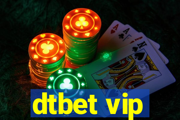 dtbet vip