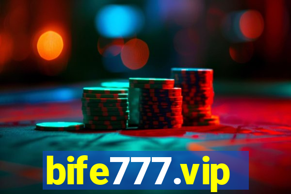 bife777.vip