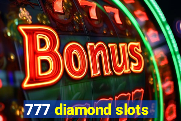 777 diamond slots