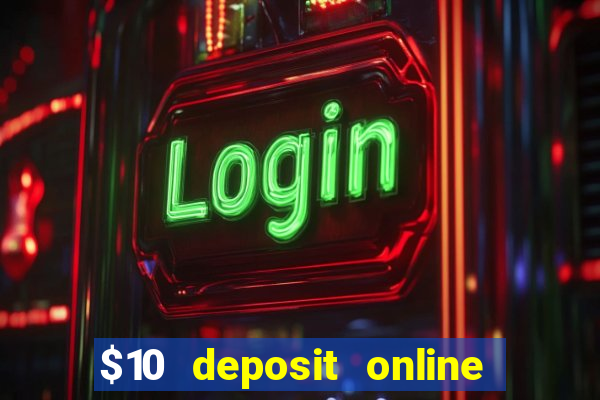 $10 deposit online casino new zealand