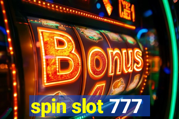 spin slot 777