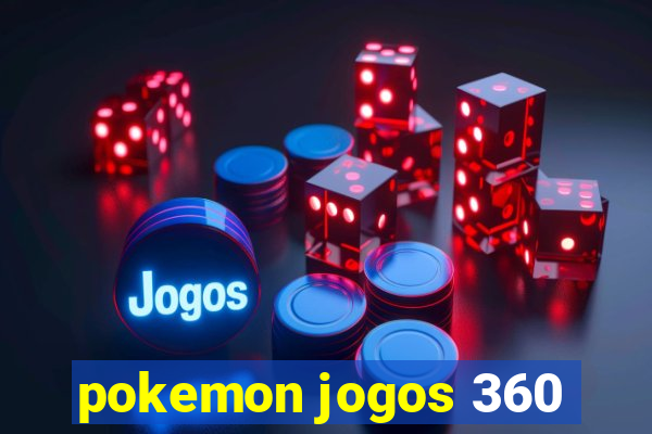 pokemon jogos 360