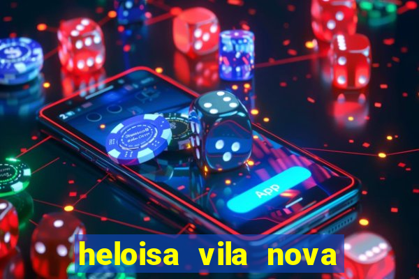 heloisa vila nova namorada de leo stronda