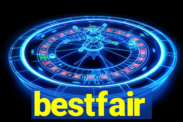 bestfair