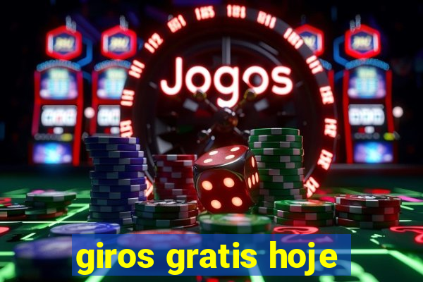 giros gratis hoje