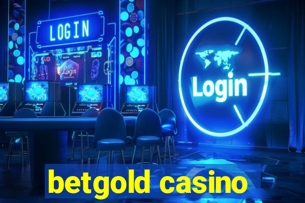 betgold casino