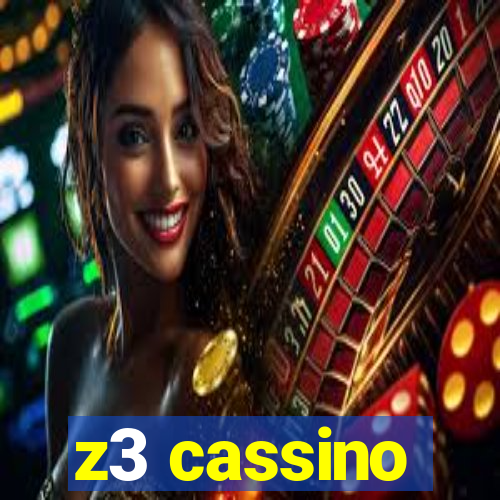 z3 cassino