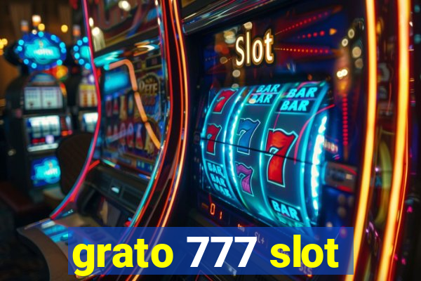 grato 777 slot