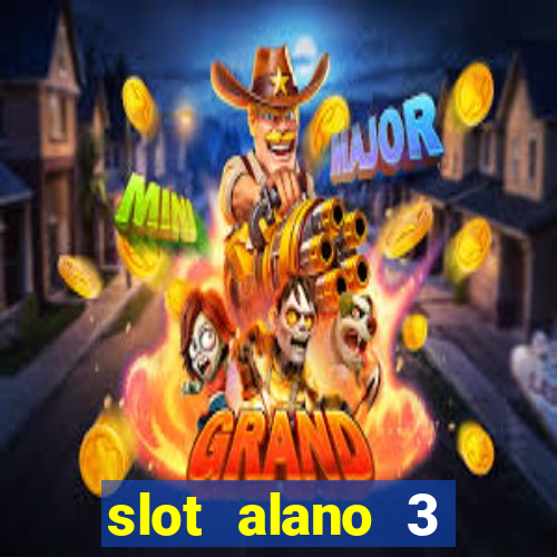 slot alano 3 master plus