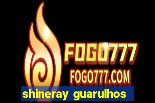 shineray guarulhos