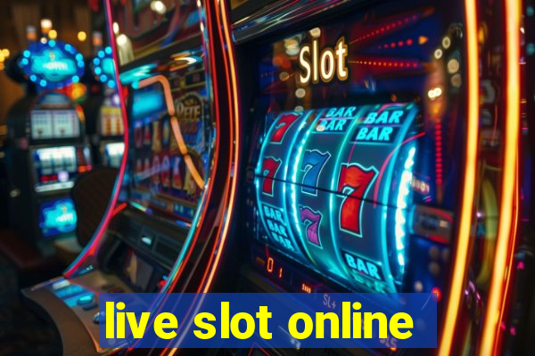 live slot online