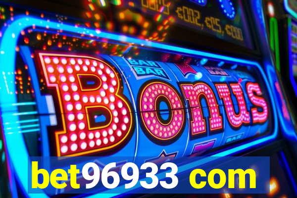 bet96933 com