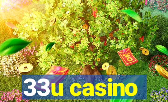 33u casino