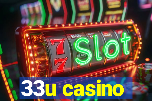 33u casino