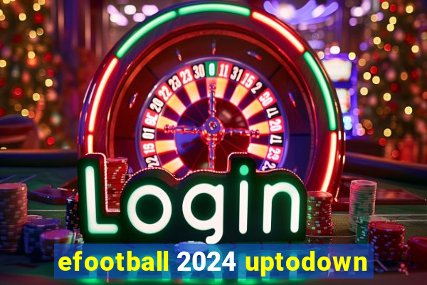 efootball 2024 uptodown