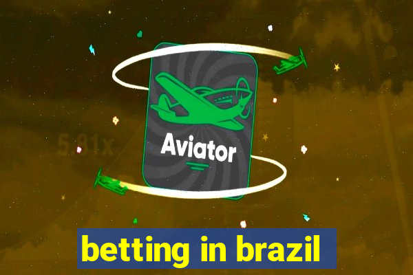 betting in brazil