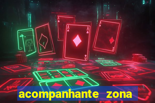 acompanhante zona norte sp