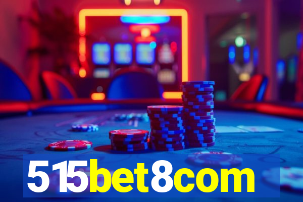 515bet8com