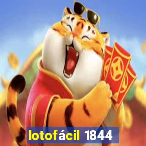 lotofácil 1844