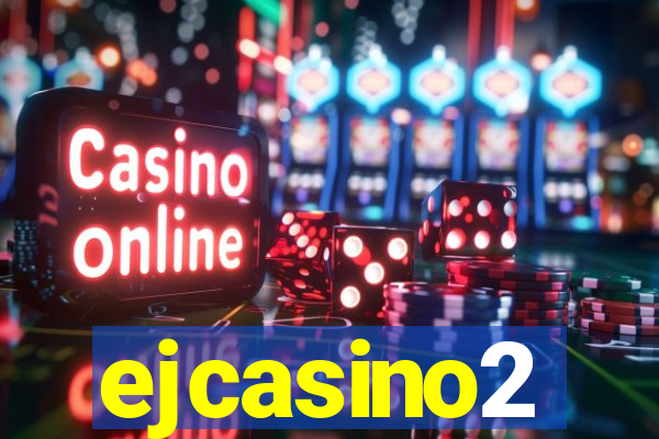 ejcasino2