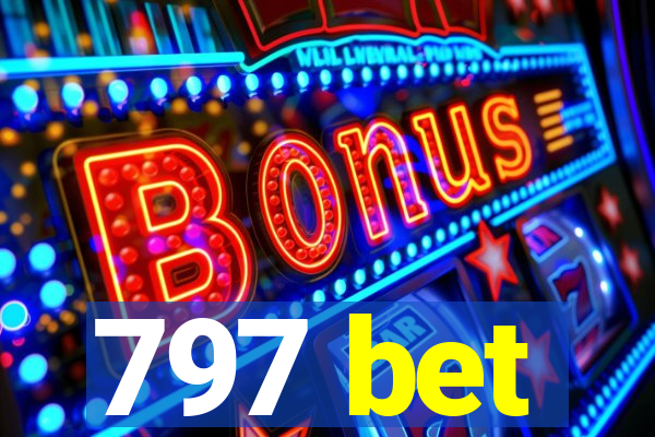 797 bet