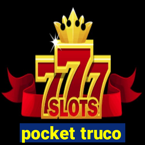 pocket truco