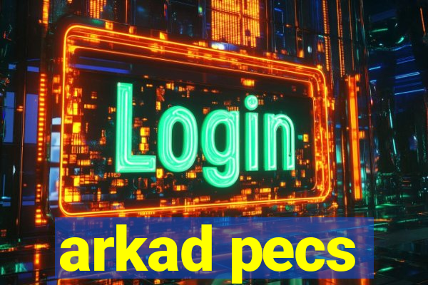 arkad pecs