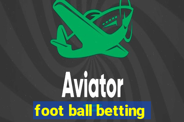 foot ball betting