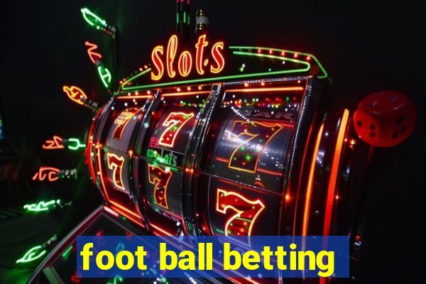 foot ball betting