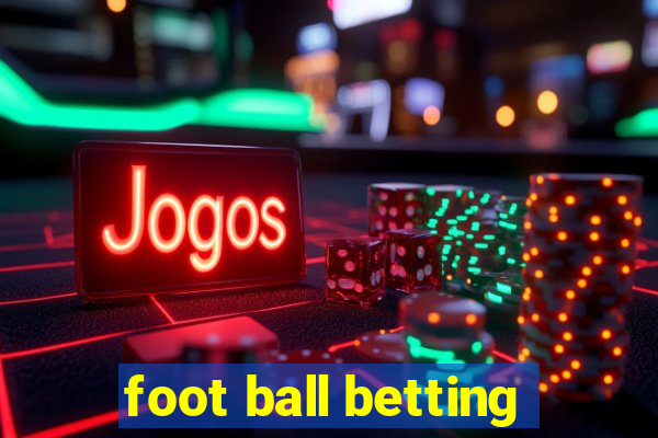 foot ball betting