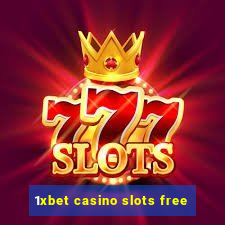 1xbet casino slots free