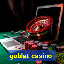 goblet casino