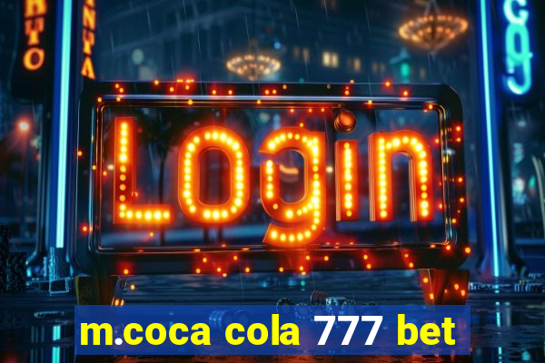 m.coca cola 777 bet