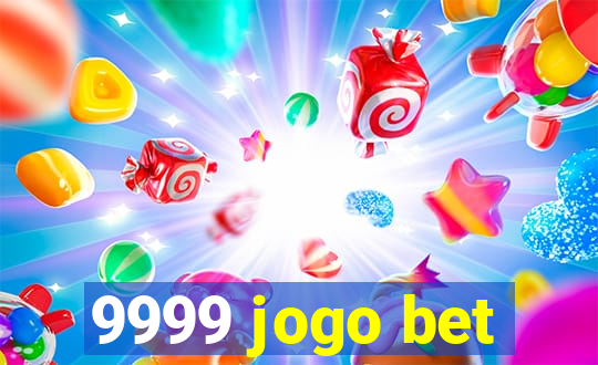 9999 jogo bet