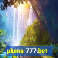 pluma 777.bet