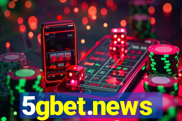 5gbet.news