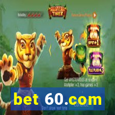 bet 60.com