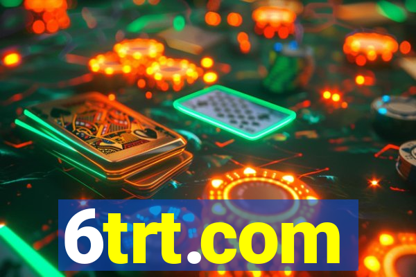 6trt.com